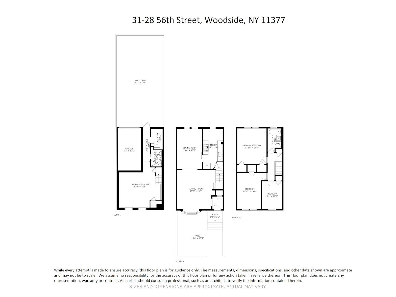 Floorplan for 31 -28 56th Street